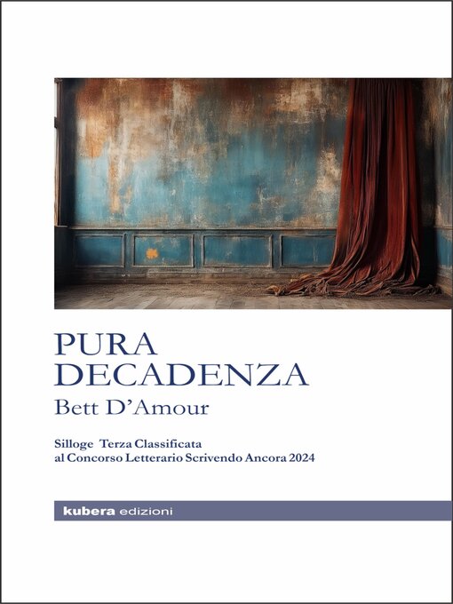 Title details for Pura decadenza by D'Amour Bett - Available